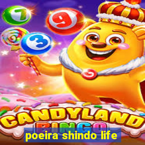 poeira shindo life